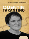 Cover image for How to Analyze the Films of Quentin Tarantino